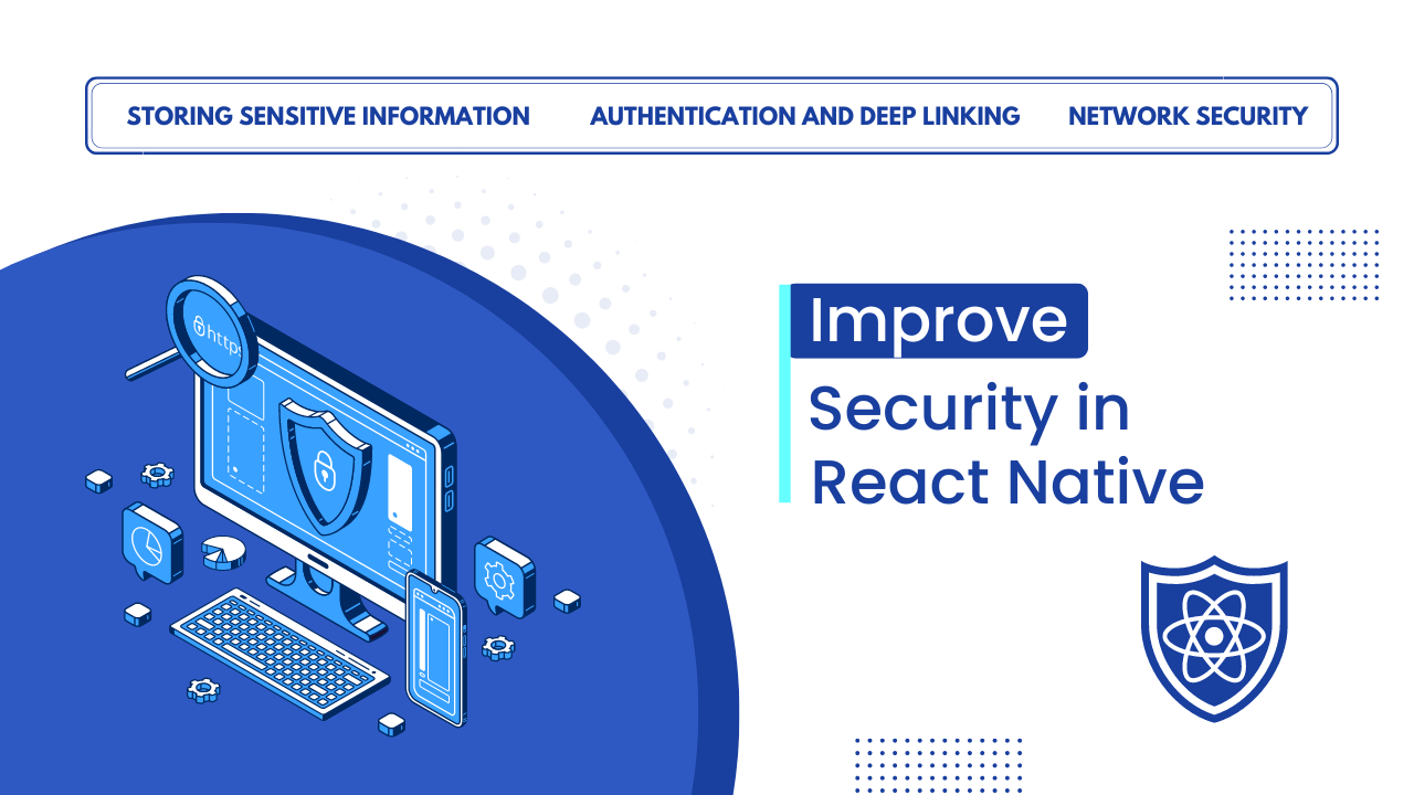 Improve Security in React Native