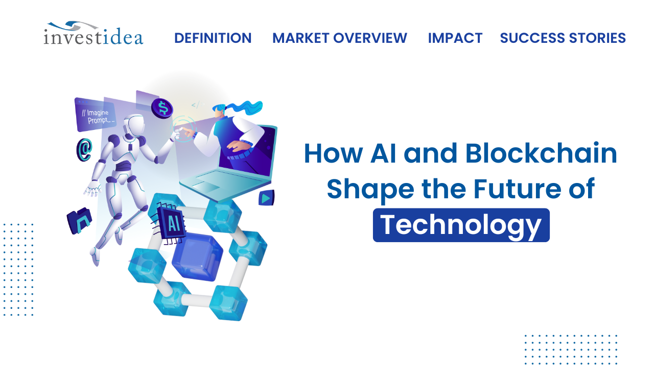 How AI and Blockchain Shape the Future of Technology